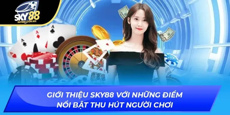 giới thiệu Sky88