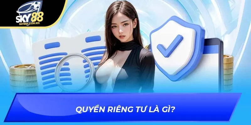Quyền riêng tư