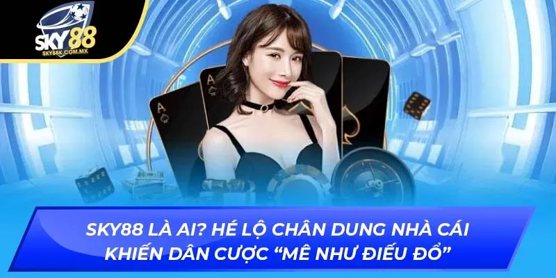 giới thiệu Sky88