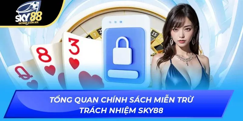 miễn trừ trách nhiệm